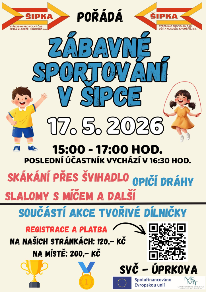 Zábavné sportování v Šipce