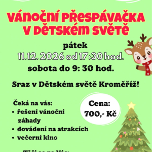 Vánoční přespávačka v dětském světě